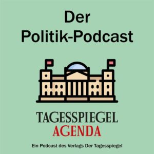 Agenda – der Politik Podcast des Tagesspiegel » Urban Media
