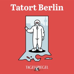 Tatort Berlin – der Tagesspiegel Kriminalpodcast » Urban Media
